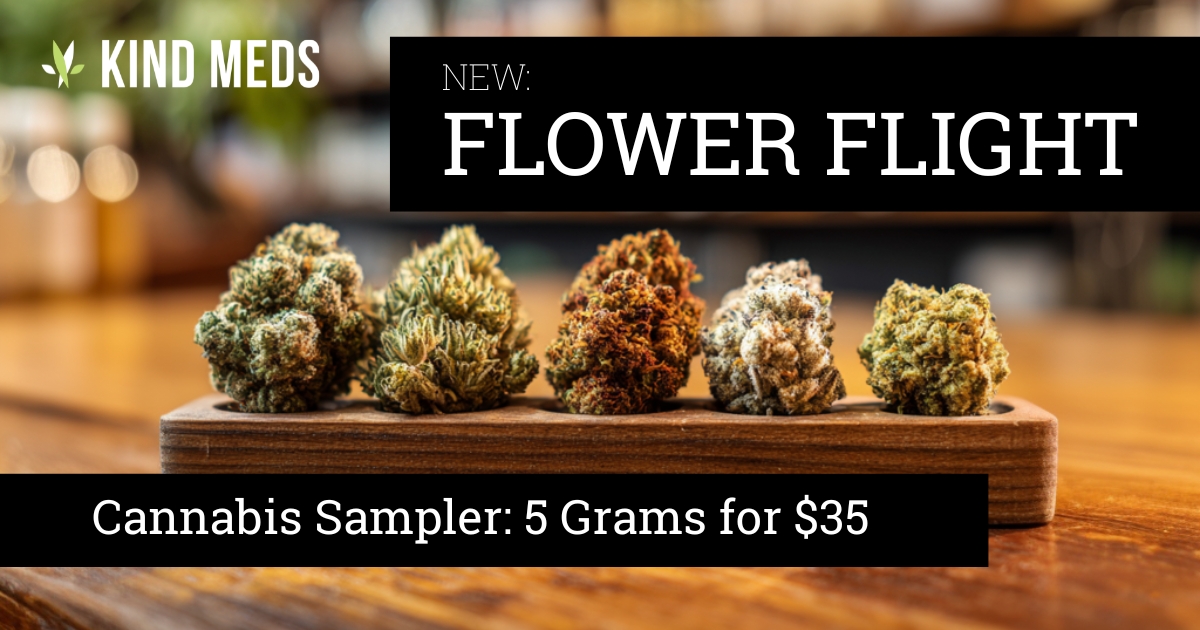 Kind Meds Cannabis Flower Flight Flower Flight