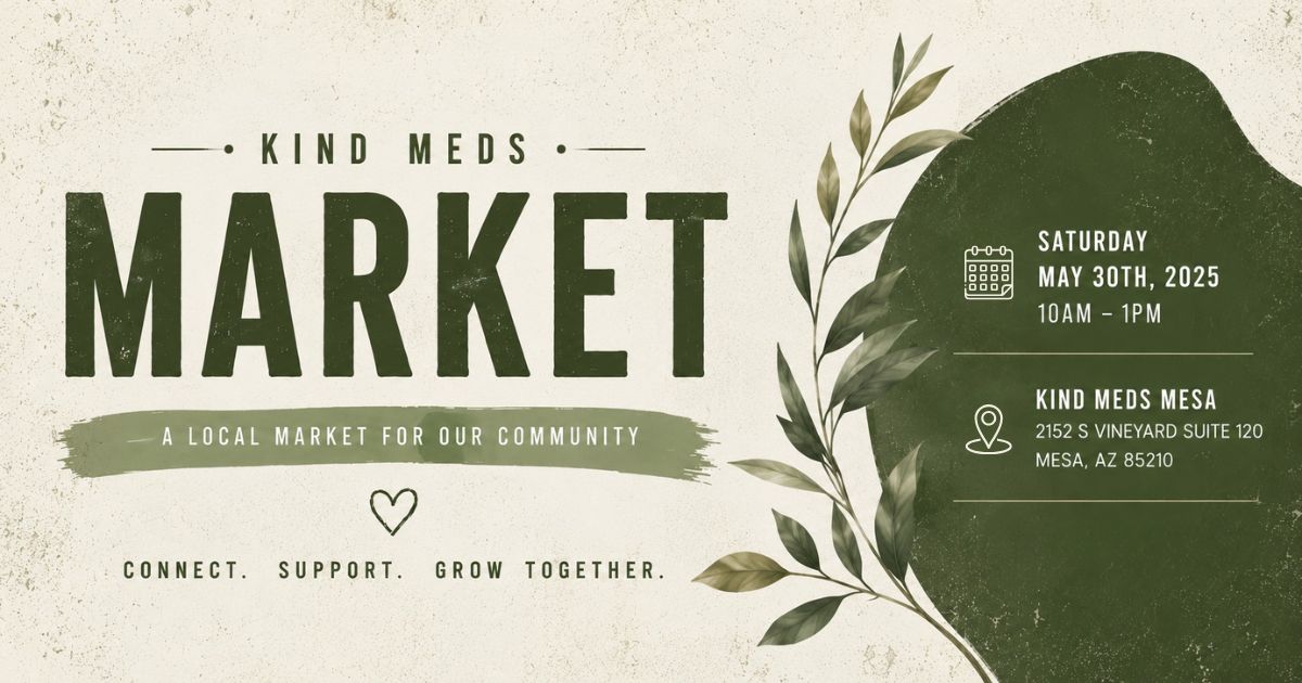Kind Meds Mesa community market with local vendors and small businesses.